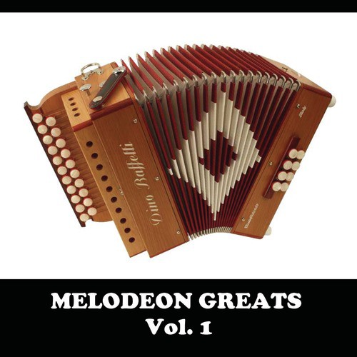 Melodeon Greats, Vol. 1
