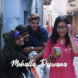 Mohalla Deewana-SDlTXDBadUQ