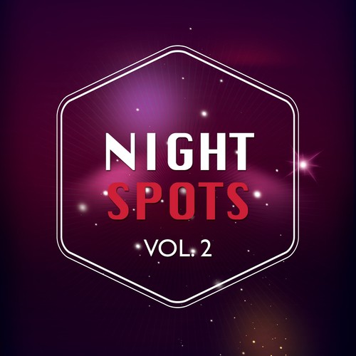 Night Spots, Vol. 2