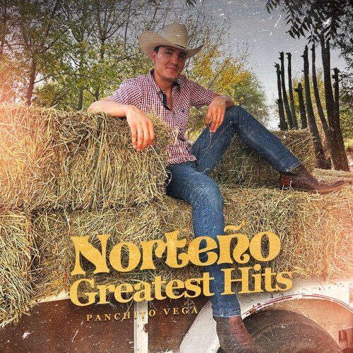 Norteño Greatest Hits