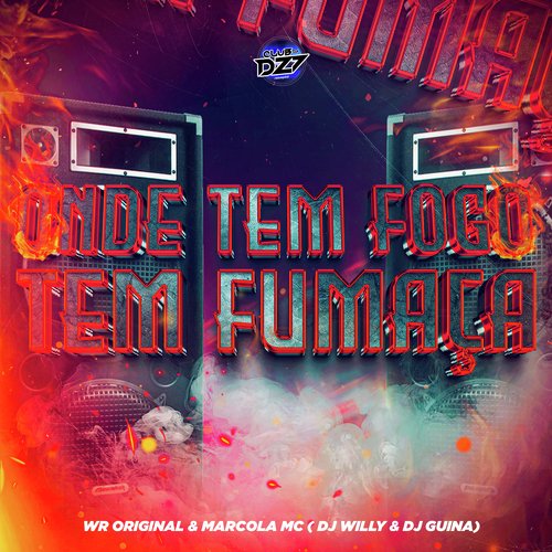 ONDE TEM FOGO TEM FUMAÇA_poster_image