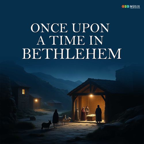 Once Upon A Time In Bethlehem