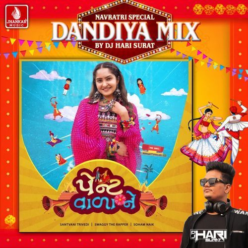 Pent Wala Ne (Dandiya Mix)