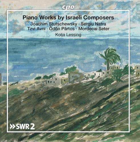 Piano Works by Israeli Composers