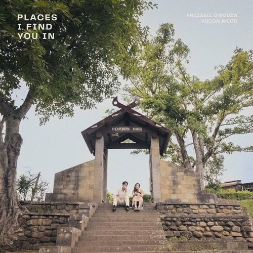 Places I Find You In