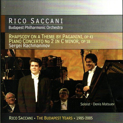 Rachmaninov: Rhapsody on a Theme by Paganini & Concerto No. 2