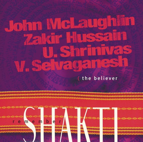 Remember Shakti The Believer