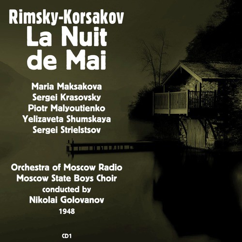 Rimsky-Korsakov: La Nuit de Mai (1948), Volume 1