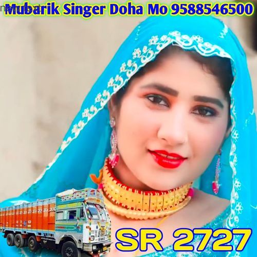 SR 2727 MUBARIK SINGER AAINA