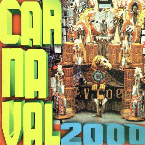 Sambas Enredo Carnaval 2000 - Escolas de Samba de São Paulo