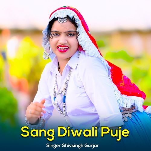 Sang Diwali Puje