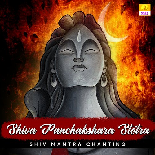 Shiva Panchakshara Stotram - Shiv Mantra Chanting