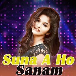 Suna A Ho Sanam Kha Ke Kailu Kasam-HTkjVRVeWwA