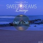 Sweet Dreams Lounge (Chillout Your Mind)