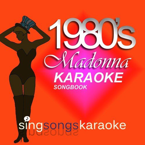 The Madonna 1980s Karaoke Songbook 2
