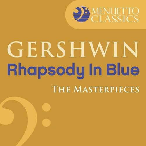 The Masterpieces - Gershwin: Rhapsody in Blue_poster_image