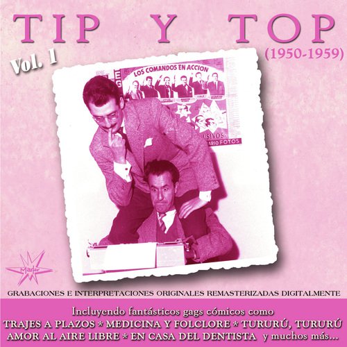 Tip y Top (1950 - 1959) (Remastered)