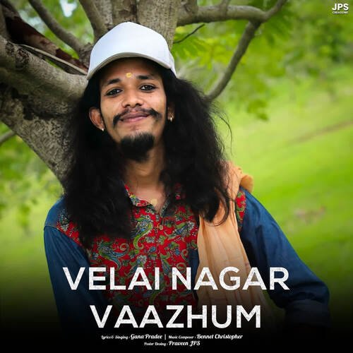 Velai Nager Vaazhum
