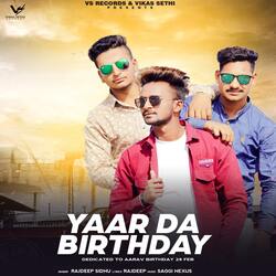 YaarDa Birthday Hai-EzcDZEBnRmE