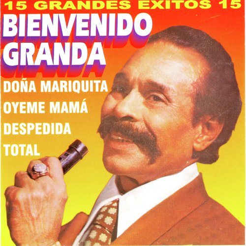  Greatest Hits of Bienvenido Granda : Bienvenido Granda: Digital  Music