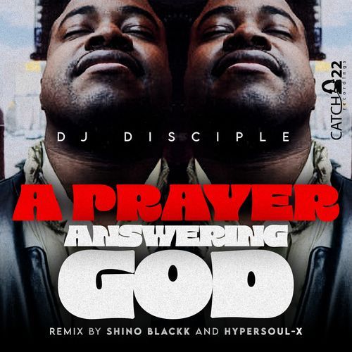 A Praying Answering God (Blackk Holy Print Remix)_poster_image