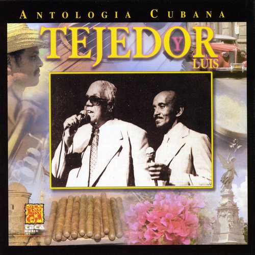 Antologia Cubana: Tejedor y Luis