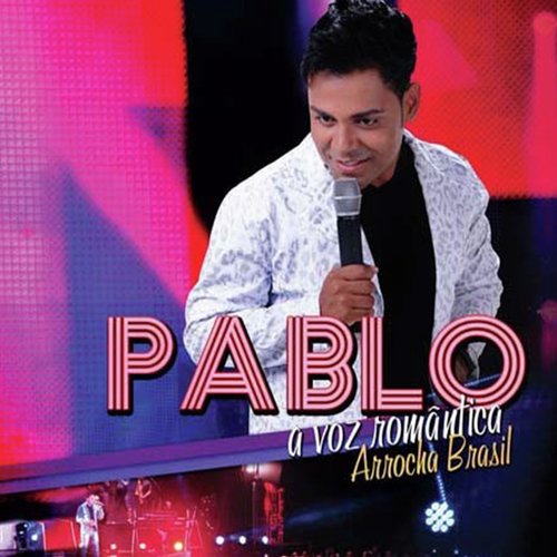 Arrocha Brasil (A Voz Romântica)