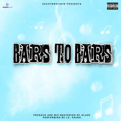 BARS TO BARS-GiI7RDBlXgs