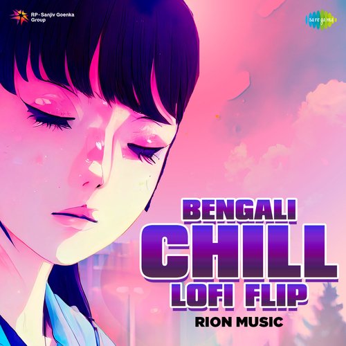 Bengali Chill Lofi Flip