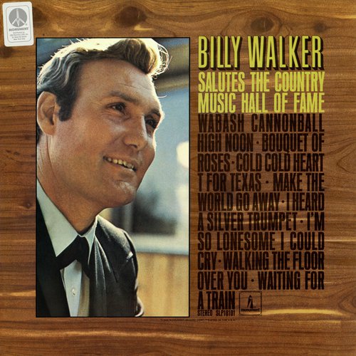 Walking The Floor Over You Song Download Billy Walker Salutes