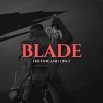 Blade: The One and Only (From "Marvel Rivals")