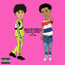 Brothers (feat. Luh Kel)