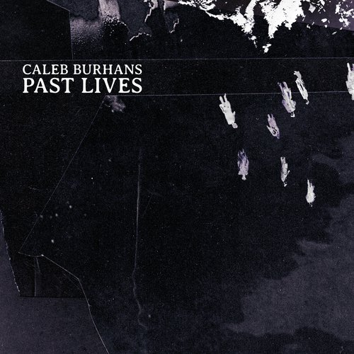 Caleb Burhans: Past Lives_poster_image