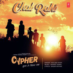 Chal Rahi (From &quot;Cypher&quot;)-HltSdkVoT3I