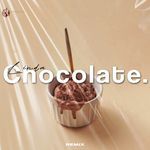 Chocolate (Remix)