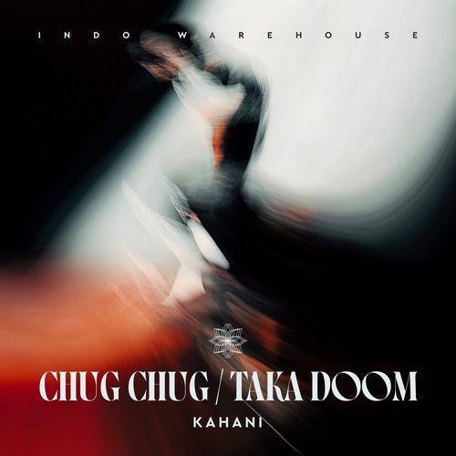 Chug Chug / Taka Doom