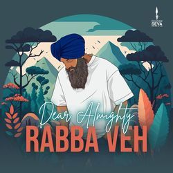 Dear Almighty - Rabba Veh-QisbfgFhb34