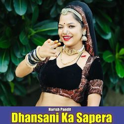 Dhansani Ka Sapera-IQIff0VCZ0Q