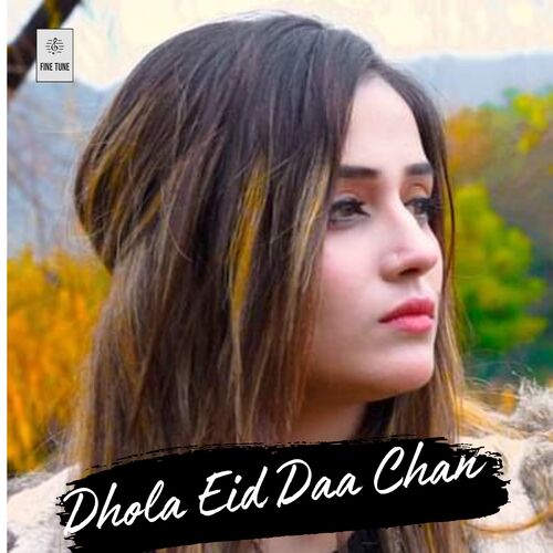 Dhola Eid Daa Chan