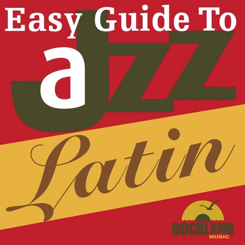 Easy Guide to Jazz - Latin