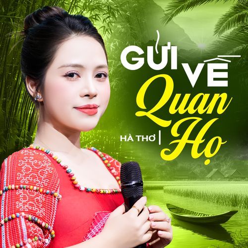 Gửi Về Quan Họ