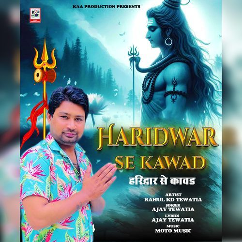 Haridwar Se Kawad