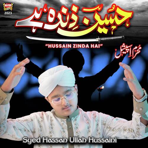 Hussain Zinda Hai