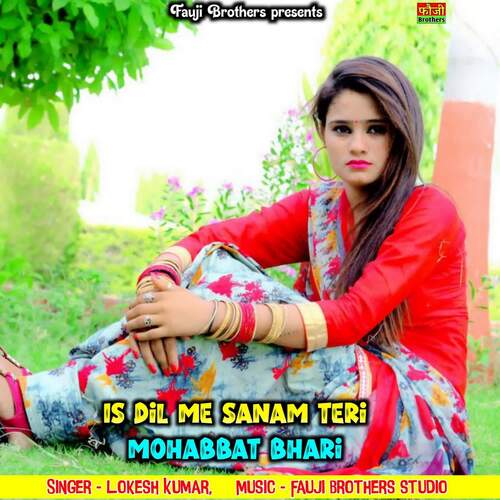 Is Dil Me Sanam Teri Mohabbat Bhari