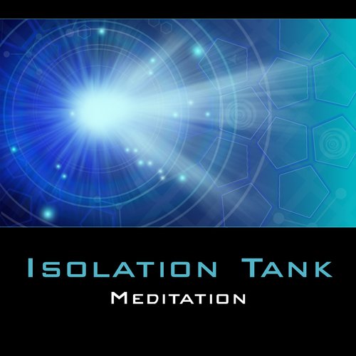 Isolation Tank Meditation