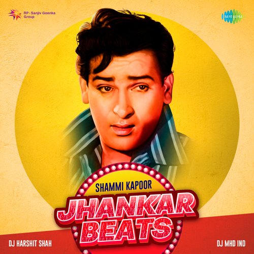 Yahoo Chahe Koi Mujhe Junglee Kahe - Jhankar Beats