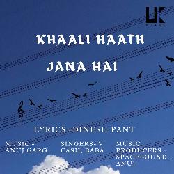 KHAALI HAATH JANA HAI-NhopCDV7R2Q