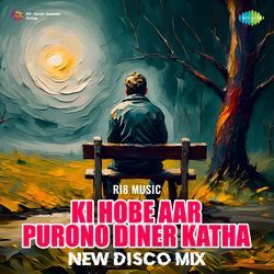 Ki Hobe Aar Purono Diner Katha - New Disco Mix-AD1bZSFlD2s