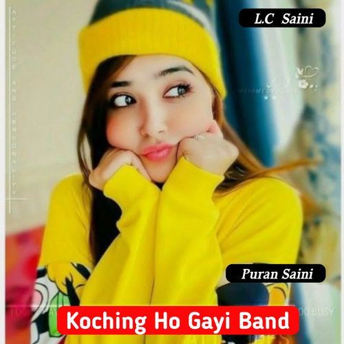 Koching Ho Gayi Band