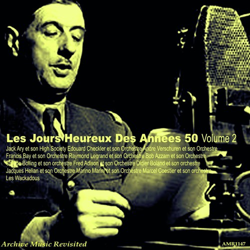 Les jours heureux des années 50, Vol. 2